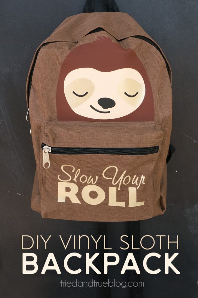 Brown backpack with vinyl sloth added and the words