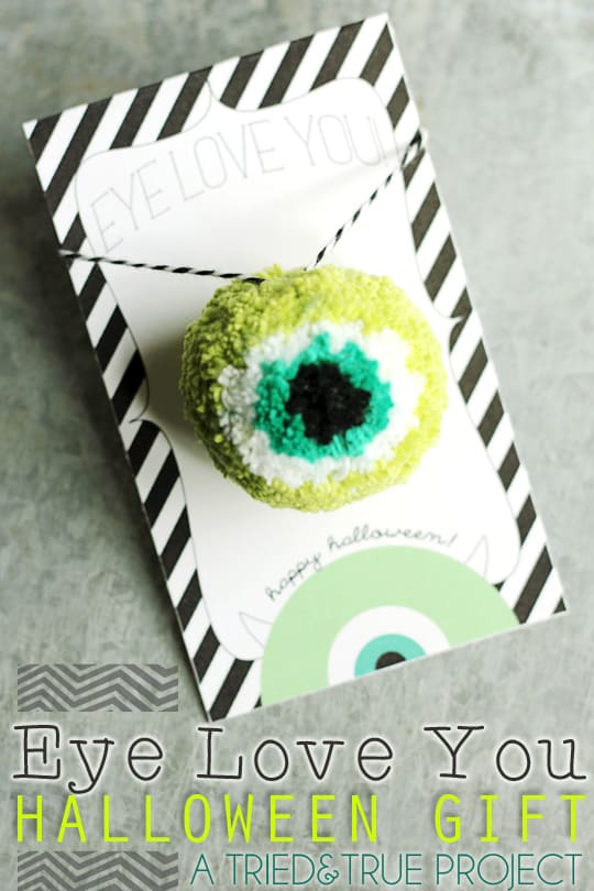 Eye Love You Halloween Gift - A Tried & True Project