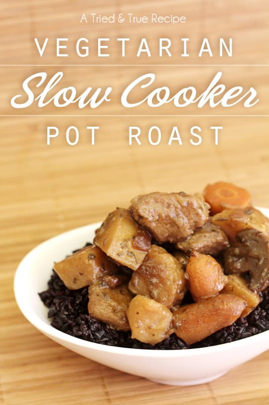 Vegetarian Slow Cooker Pot Roast that's ready to cook in five minutes! #CampbellsSkilledSaucers