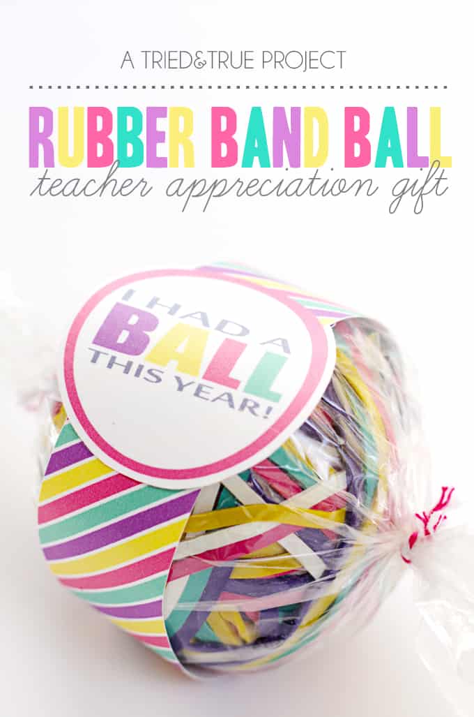 Rubber Band Ball Teacher Appreciation Gift - An under $5 gift that you can make in less than 15 minutes!