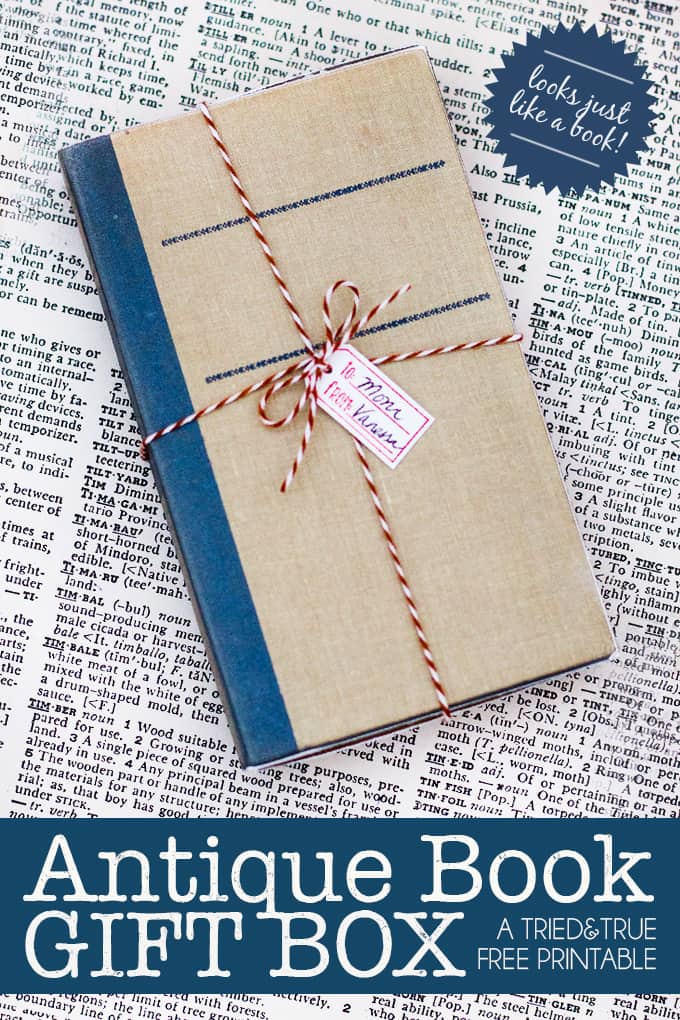 Free Printable Antique Book Gift Box - Tried & True Creative