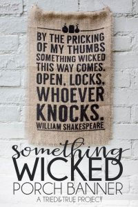 Welcome all your Halloween guests with this Something Wicked Porch Banner! Includes free Silhouette file for download.