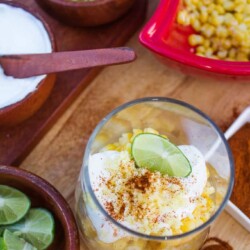 Healthier Elote en Vaso - Serve