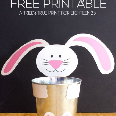 Cheap & Easy Bunny Pail - A Tried & True Free Printable