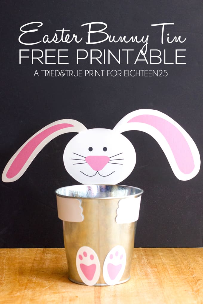 Cheap & Easy Bunny Pail - A Tried & True Free Printable