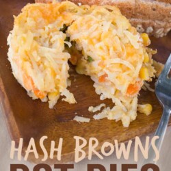 These Hash Browns Pot Pies are easy to make ahead and freeze for a super quick meal!