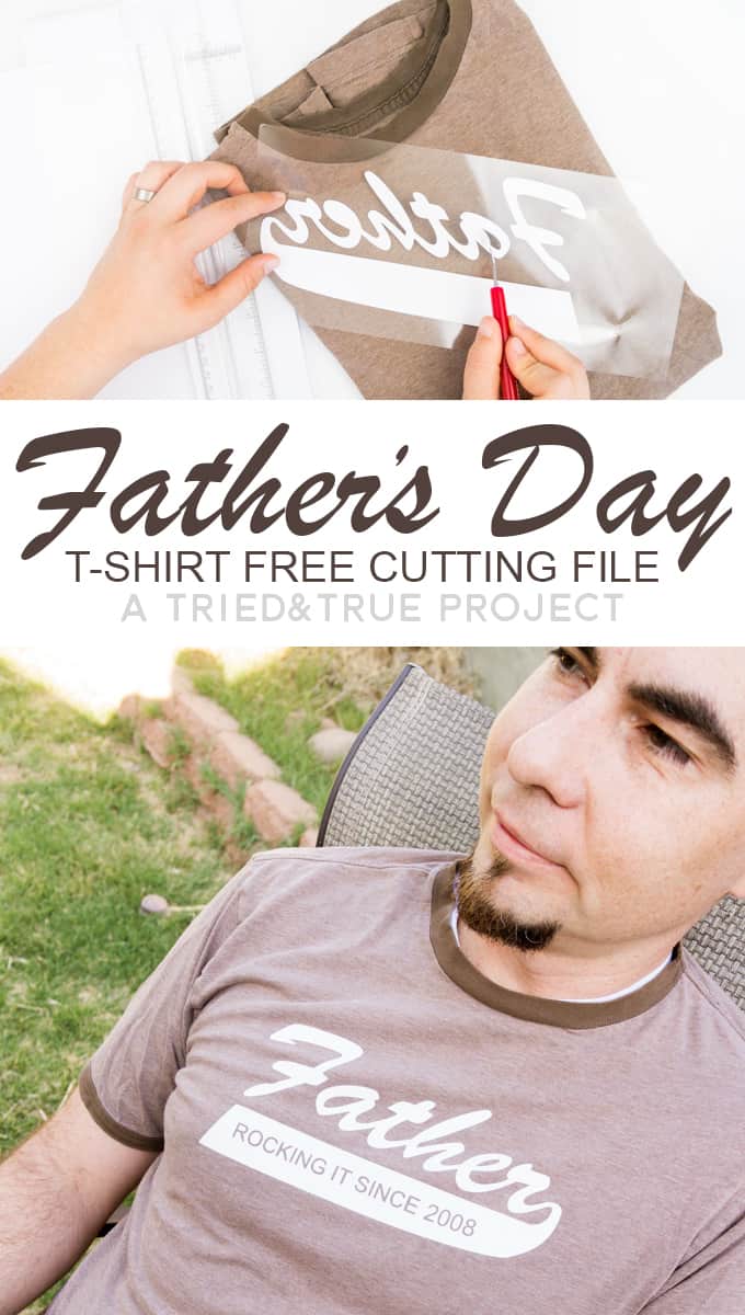 Make this Father's Day T-Shirt in just minutes with the free cutting file!
