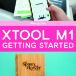 xTool M1 Getting Started