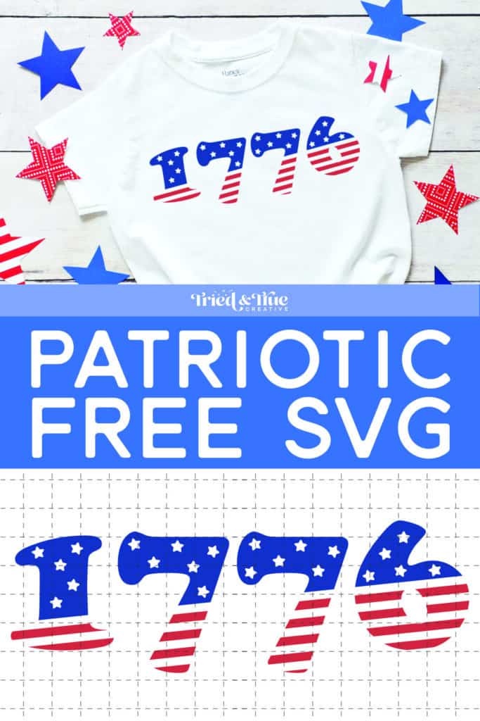 Celebrate in Style with Patriotic 1776 Free SVG File - Tried &amp; True ...
