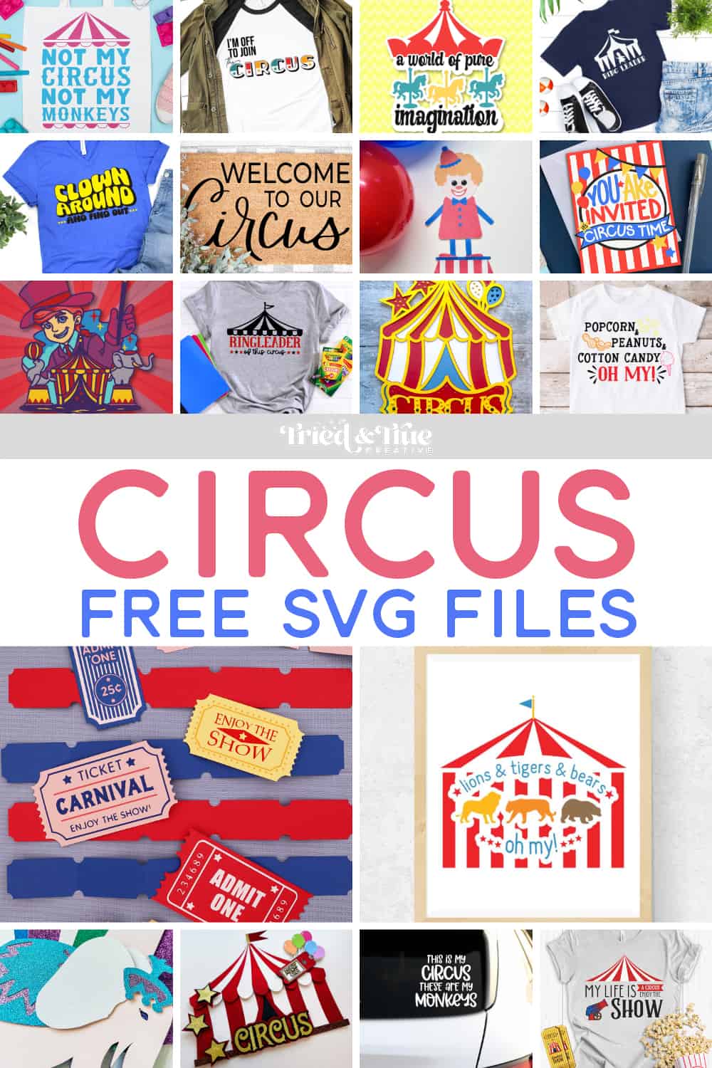 Collage of circus free svg files.