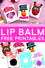 Free Christmas Lip Balm Printables! - Tried &amp; True Creative
