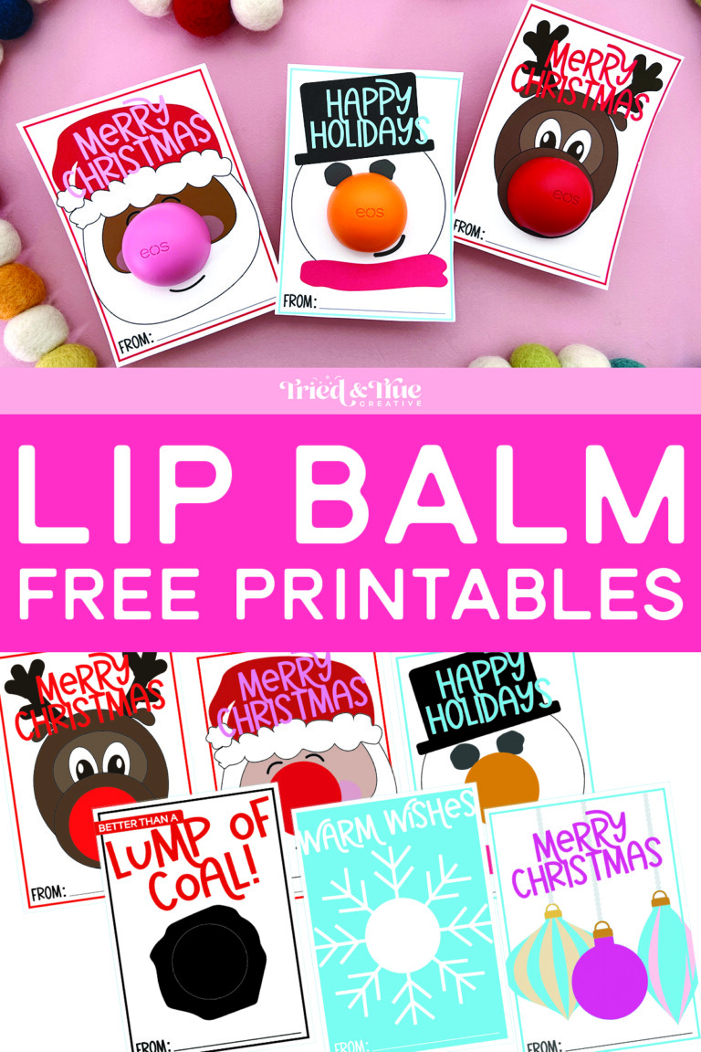 Free Christmas Lip Balm Printables! - Tried &amp; True Creative